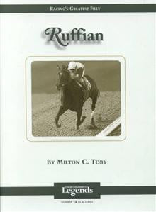 Ruffian: Thoroughbred Legends Ruffian: Thoroughbred Legends