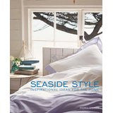 Seaside Style: Inspirational Ideas for the Home