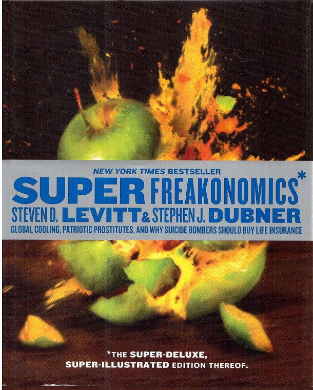 Super Freakonomics