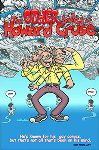 The Other Sides of Howard Cruse
