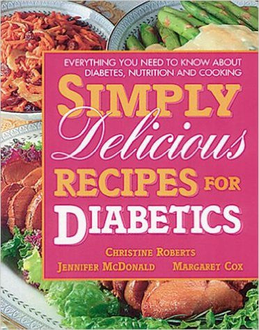 Simply Delicious Recipes for Diabetics