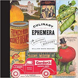 Culinary Ephemera: An Illustrated History