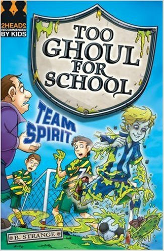 Too Ghoul for School Team Spirit