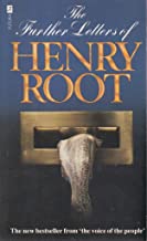 The Further Letters of Henry Root