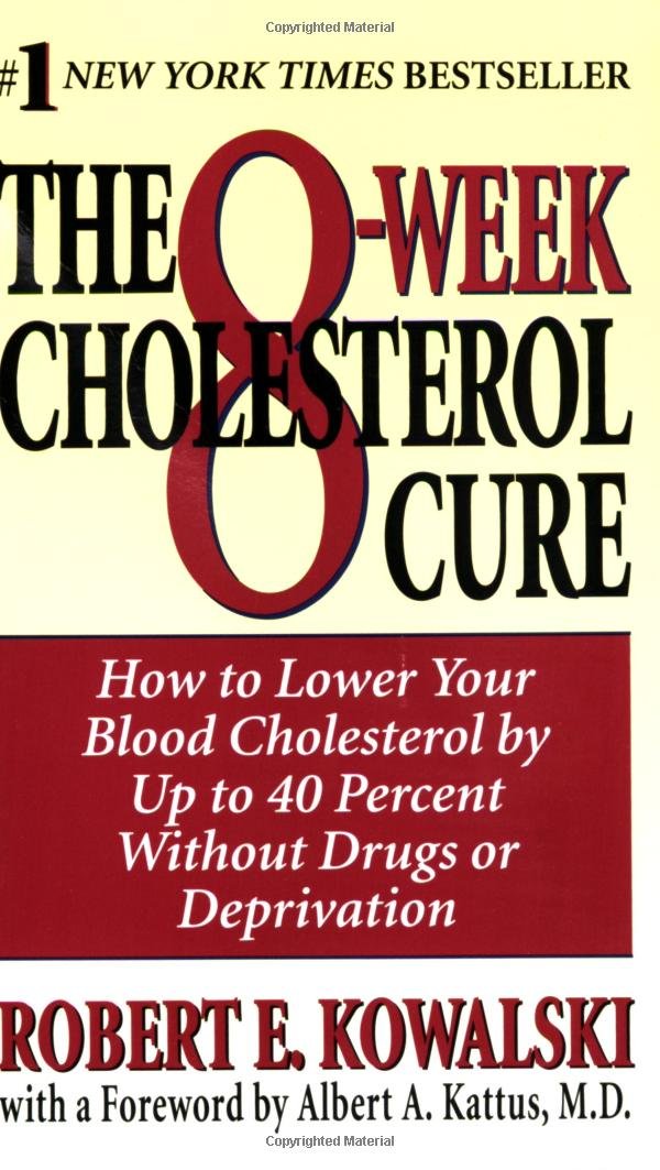 The New 8-Week Cholesterol Cure