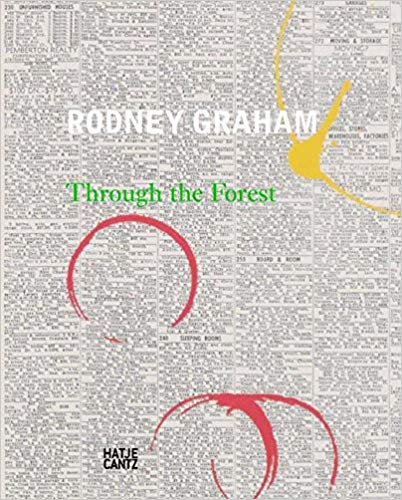 Rodney Graham: Through the Forest