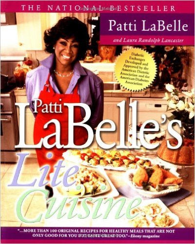 Patti Labelle\'s Lite Cuisine Patti Labelle\'s Lite Cuisine