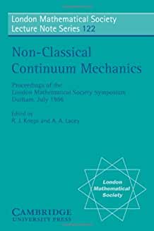 LMS: 122 Non Classical Continuum: Proceedings of the London Mathematical Society Symposium, Durham, July 1986 (London