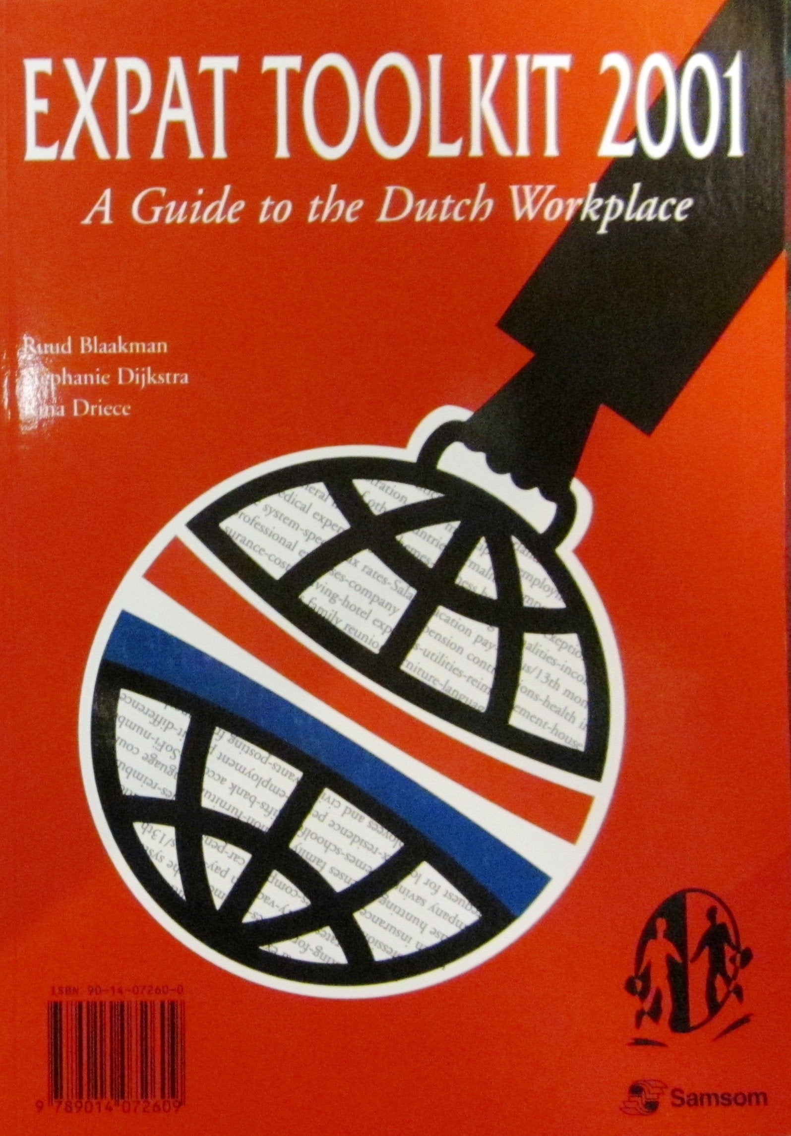 Expat Toolkit 99 a Guide to the Dutch Work Place