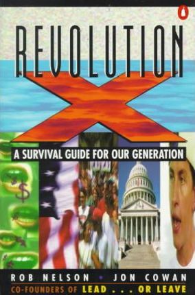 Revolution X : A Survival For Our Generation