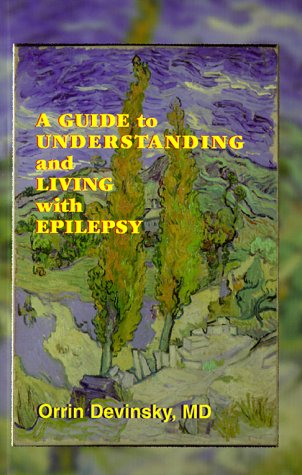 Epilepsy: A Patient and Family Guide