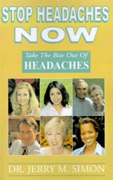 Stop Headaches Now: Take the Bite Out of Headaches | Simon