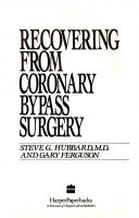 Recovering from Coronary Bypass Surgery