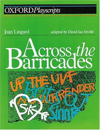 Playscripts: Across the Barricades