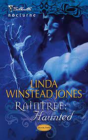 Raintree Haunted Their Name Is Raintree | Linda Winstead Jones