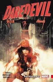 Daredevil: Back In Black Vol. 2: Supersonic Daredevil: Back In Black Vol. 2: Supersonic