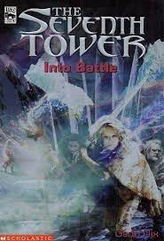 Into Battle (The Seventh Tower, Book 5)