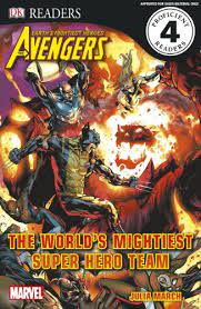 DK Readers: Avengers- The World's Mightiest Super Hero Team