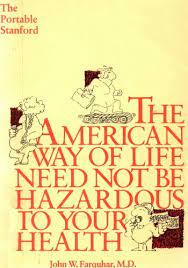 The American Way Of Life Need Not Be Hazardous To Your Health