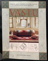 Vastu: How to Activate the Transcendental Magic Hidden in Your Home and Workspace