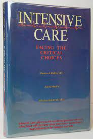 Intensive Care: Facing the Critical Choices de Raffin