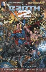 Earth 2 Vol 1 : The Gathering (The New 52)