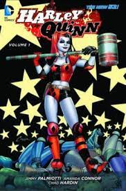 Harley Quinn Vol 1 : Hot in the City (The New 52)