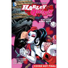 Harley Quinn Vol 3 : Kiss Kiss Bang Stab (The New 52)