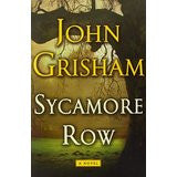 John Grisham  : Sycamore Row (Jake Brigance