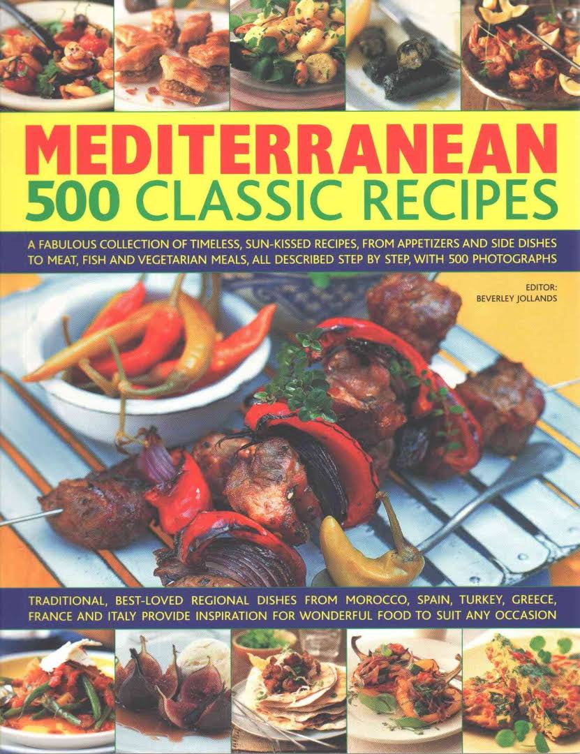 500 Best-Ever Recipes: Mediterranean 500 Best-Ever Recipes: Mediterranean