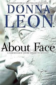 Donna Leon : About Face Donna Leon : About Face