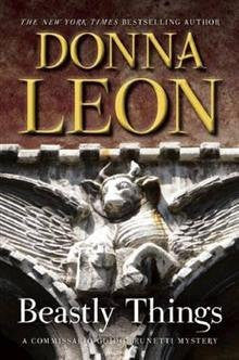 Donna Leon : Beastly Things Donna Leon : Beastly Things