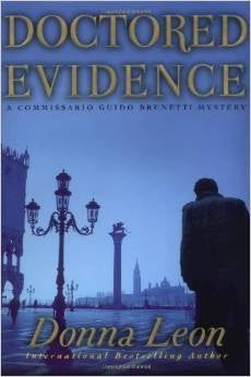 Donna Leon : Doctored Evidence