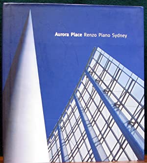 Aurora Place: Renzo Piano in Sydney | the Renzo Piano Building Workshop. Aurora Place: Renzo Piano in Sydney | the Renzo Piano Building Workshop.
