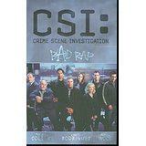 CSI Bad Rap CSI: Crime Scene Investigation