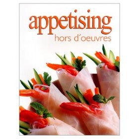 Appetising Hors Doeuvres (Ultimate Cook Book)